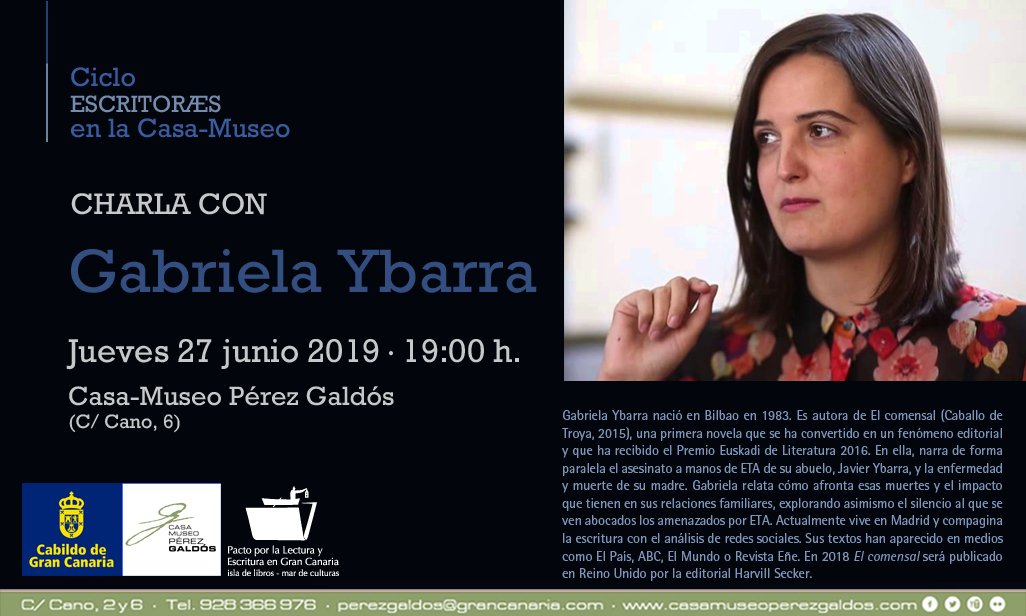 Casa Museo Pérez Galdós: Gabriela Ybarra presenta “El comensal”